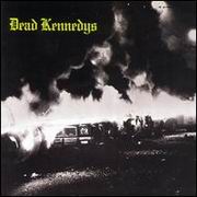 Dead Kennedys - Fresh Fruit for Rotting Vegetables