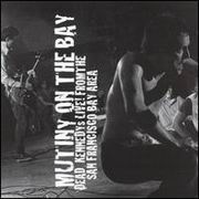 The Dead Kennedys - Mutiny on the Bay