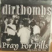 Dirtbombs - Pray for Pills - a live recording