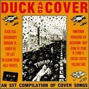 Duck & Cover - An SST comp of cover songs