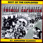 Totally Exploited - The Best of the Exploited ....double LP