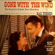Gone with the Wind - The Authentic Original Recording...The only official Centennial Full Range Recording