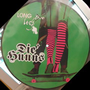Die Hunns - Long Legs limited edition #148 of 666 pressed