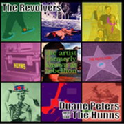 The Revolvers/Duane Peters and the Hunns - The Artist formerly known as rebellion...import featuring one 'unreleased' (at time of release) from each band