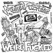 Motherfuckers - Milwaukee's Finest - 7 inch - Beer City records
