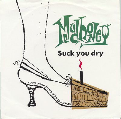 Mudhoney - Suck you dry - 7 inch single